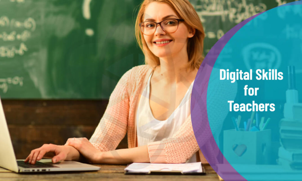 Digital Skills for Teachers – One Education