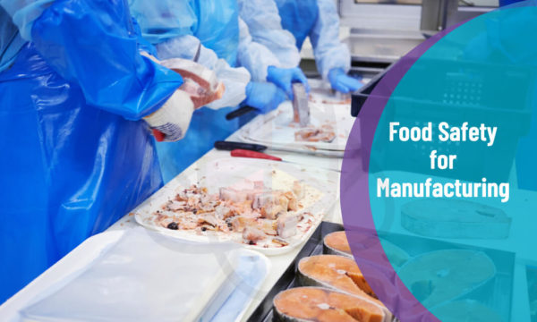 Level 1 Food Safety In Manufacturing – One Education