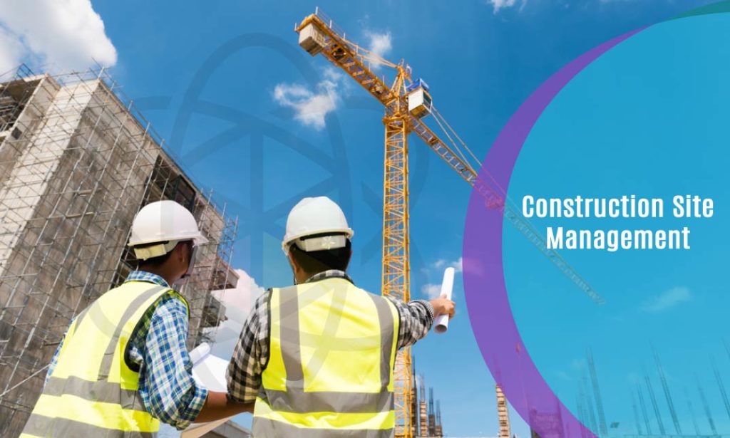 Construction Site Management – One Education