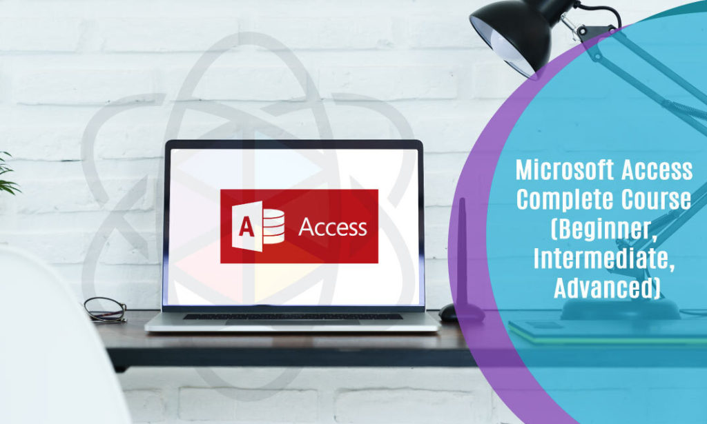 microsoft access beginner to advanced