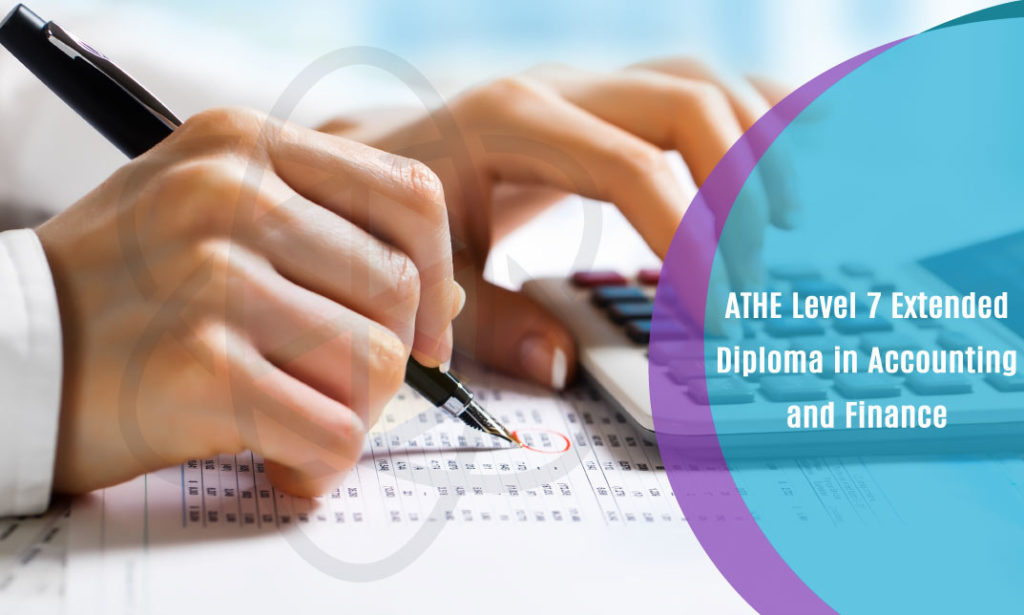 ATHE Level 7 Extended Diploma In Accounting And Finance – One Education