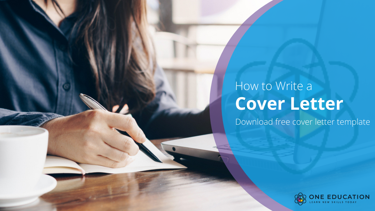 How to write a cover letter – One Education